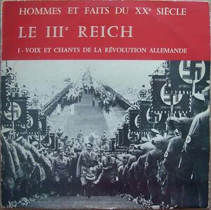 Couverture de l'album : Le IIIe Reich -Voix et chants, 1965. 